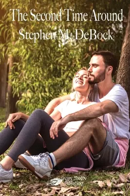 The Second Time Around: Keď je láska krajšia - The Second Time Around: When Love is Lovelier