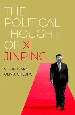 Politické myslenie XI Jinpinga - The Political Thought of XI Jinping