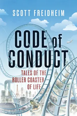 Kódex správania: Príbehy zo života na horskej dráhe - Code of Conduct: Tales of the Roller Coaster of Life