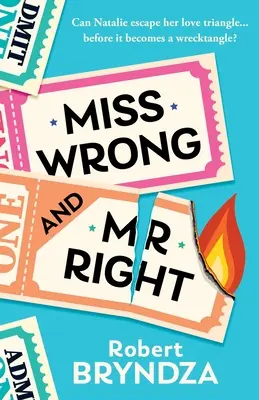 Slečna Zlá a pán Správny - Miss Wrong and Mr Right
