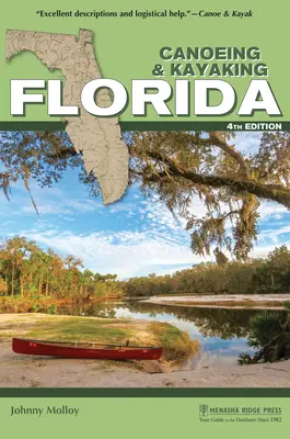 Kanoistika a kajakárstvo na Floride - Canoeing & Kayaking Florida