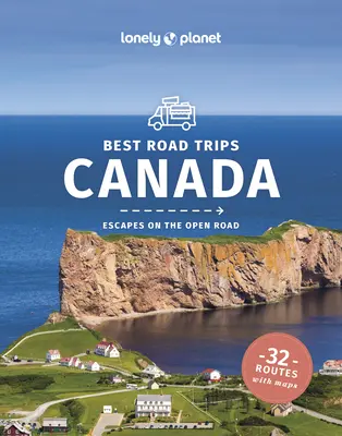 Lonely Planet Najlepšie výlety po Kanade 3 - Lonely Planet Best Road Trips Canada 3