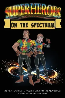 Superhrdinovia na spektre - Superheroes On The Spectrum