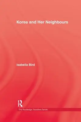 Kórea a jej susedia - Korea and Her Neighbours