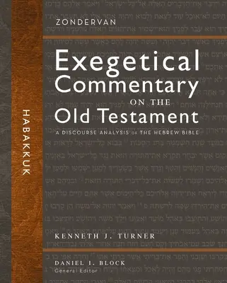 Habakuk: Habakuk: Rozbor hebrejskej Biblie 31 - Habakkuk: A Discourse Analysis of the Hebrew Bible 31