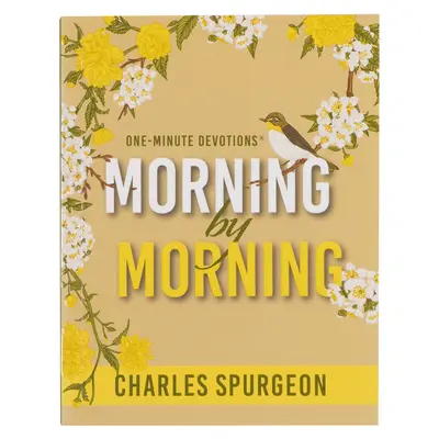 Minútové pobožnosti: Ráno za ránom - One Minute Devotions: Morning by Morning