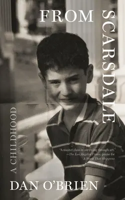 Zo Scarsdale: Detstvo - From Scarsdale: A Childhood