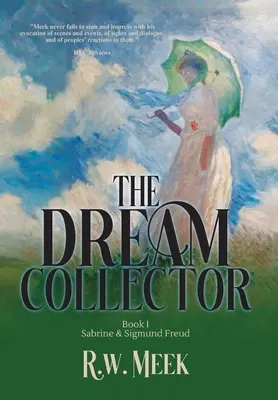 Zberateľ snov: Sabrine & Sigmund Freud - kniha prvá - The Dream Collector: Sabrine & Sigmund Freud - Book One
