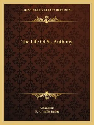 Život svätého Antona - The Life Of St. Anthony