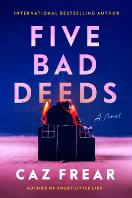 Päť zlých skutkov - Five Bad Deeds