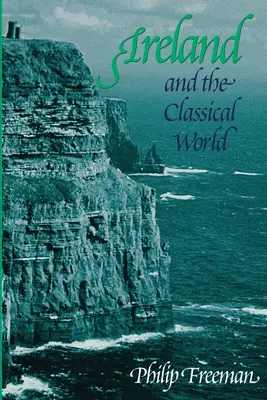 Írsko a klasický svet - Ireland and the Classical World