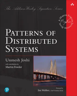 Vzory distribuovaných systémov - Patterns of Distributed Systems
