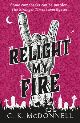Zapáľ môj oheň - Relight My Fire
