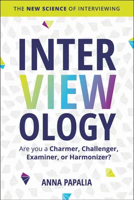 Interviewológia: Nová veda o rozhovoroch - Interviewology: The New Science of Interviewing