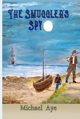 Pašerácky špión - The Smuggler's Spy