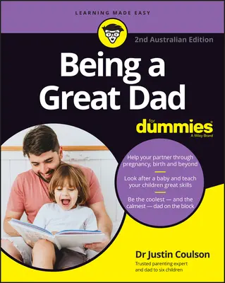 Byť skvelým otcom pre hlupákov - Being a Great Dad for Dummies