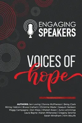 Zaujímaví rečníci: Hlasy nádeje - Engaging Speakers: Voices of Hope