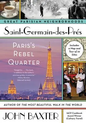 Saint-Germain-Des-Pres: Parížska rebelská štvrť - Saint-Germain-Des-Pres: Paris's Rebel Quarter