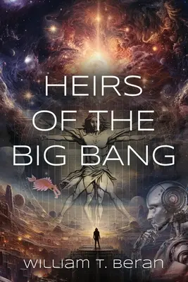 Dediči veľkého tresku - Heirs of the Big Bang