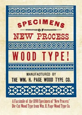 Ukážky nového procesného písma na drevo! - Specimens of New Process Wood Type!