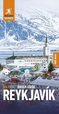 Vreckový sprievodca Rough Guide Reykjavík: Cestovný sprievodca s bezplatnou elektronickou knihou - Pocket Rough Guide Reykjavk: Travel Guide with Free eBook