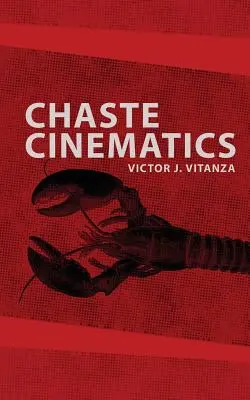 Cudná kinematografia - Chaste Cinematics