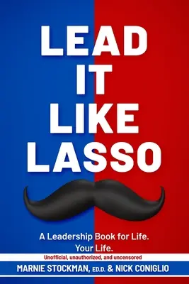 Veď ho ako laso - Lead It Like Lasso