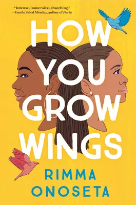 Ako vám rastú krídla - How You Grow Wings