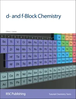Chémia blokov D a F - D- And F-Block Chemistry