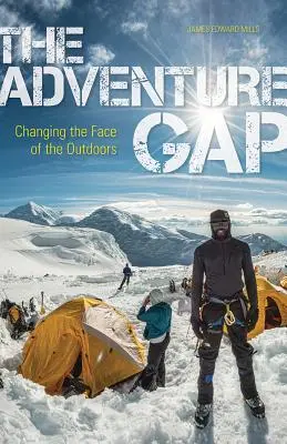 Dobrodružná medzera: zmena tváre outdooru - The Adventure Gap: Changing the Face of the Outdoors