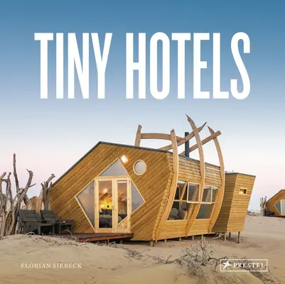 Drobné hotely - Tiny Hotels
