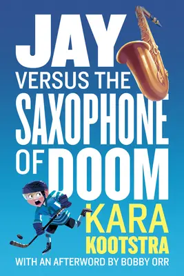 Jay proti saxofónu skazy - Jay Versus the Saxophone of Doom