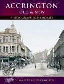 Accrington starý a nový - Accrington Old & New