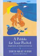 Kamienok do vrecka: Príbehy pre deti a dospelých - A Pebble for Your Pocket: Mindful Stories for Children and Grown-Ups