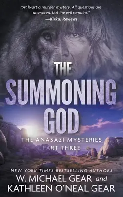 Privolávajúci Boh: Séria historických záhad o pôvodných obyvateľoch Ameriky - The Summoning God: A Native American Historical Mystery Series