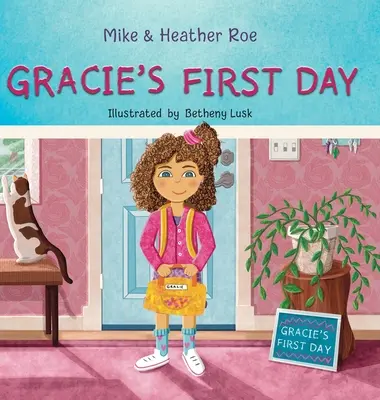Graciin prvý deň - Gracie's First Day