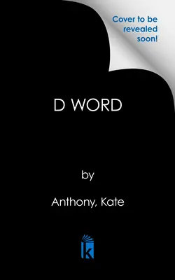 Slovo D: Vydanie knihy D: Konečné rozhodnutie o vašom manželstve - The D Word: Making the Ultimate Decision about Your Marriage