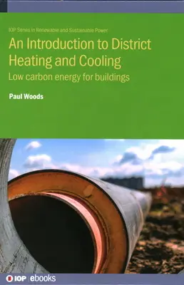 Úvod do diaľkového vykurovania a chladenia: Nízkouhlíková energia pre budovy - An Introduction to District Heating and Cooling: Low carbon energy for buildings