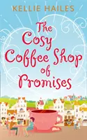 Útulná kaviareň sľubov - Cosy Coffee Shop of Promises
