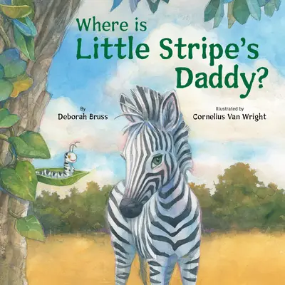 Kde je otecko malého Stripea? - Where Is Little Stripe's Daddy?