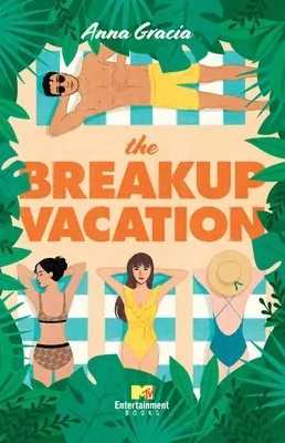 Rozchodové prázdniny - The Breakup Vacation