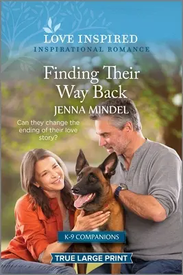 Hľadanie cesty späť: Povznášajúci inšpiratívny román - Finding Their Way Back: An Uplifting Inspirational Romance