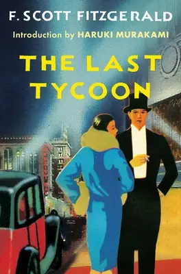 Posledný magnát: Nedokončený román - The Last Tycoon: An Unfinished Novel