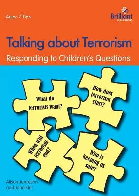 Hovoriť o terorizme: Reakcia na otázky detí - Talking about Terrorism: Responding to Children's Questions