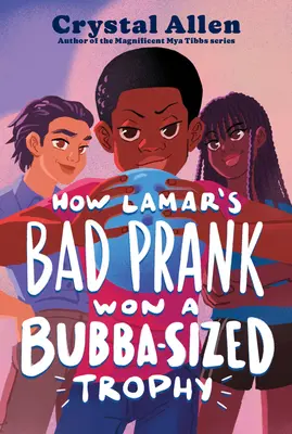 Ako Lamar svojím zlým žartom získal trofej veľkosti Bubby - How Lamar's Bad Prank Won a Bubba-Sized Trophy