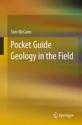 Vreckový sprievodca geológiou v teréne - Pocket Guide Geology in the Field
