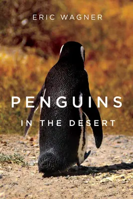Tučniaky v púšti - Penguins in the Desert