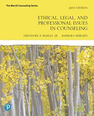 Etické, právne a profesionálne otázky v poradenstve - Ethical, Legal, and Professional Issues in Counseling