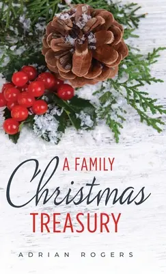Rodinná vianočná pokladnica - A Family Christmas Treasury