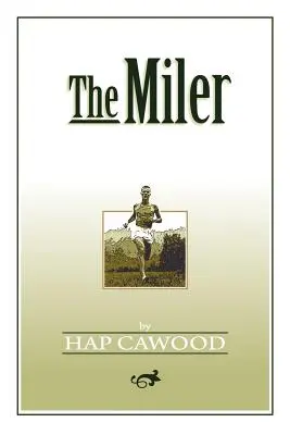 Miláčik - The Miler